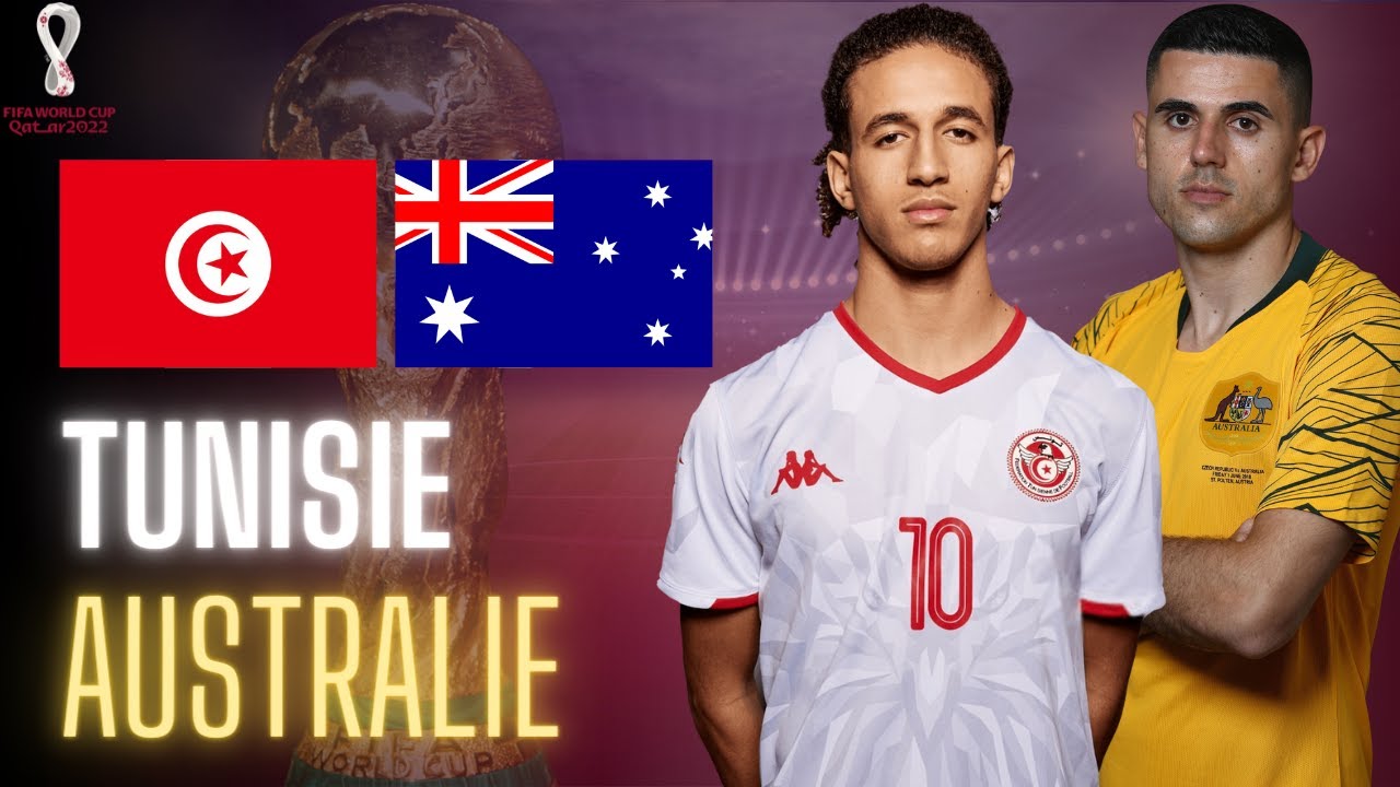 Tunisia vs Australia match